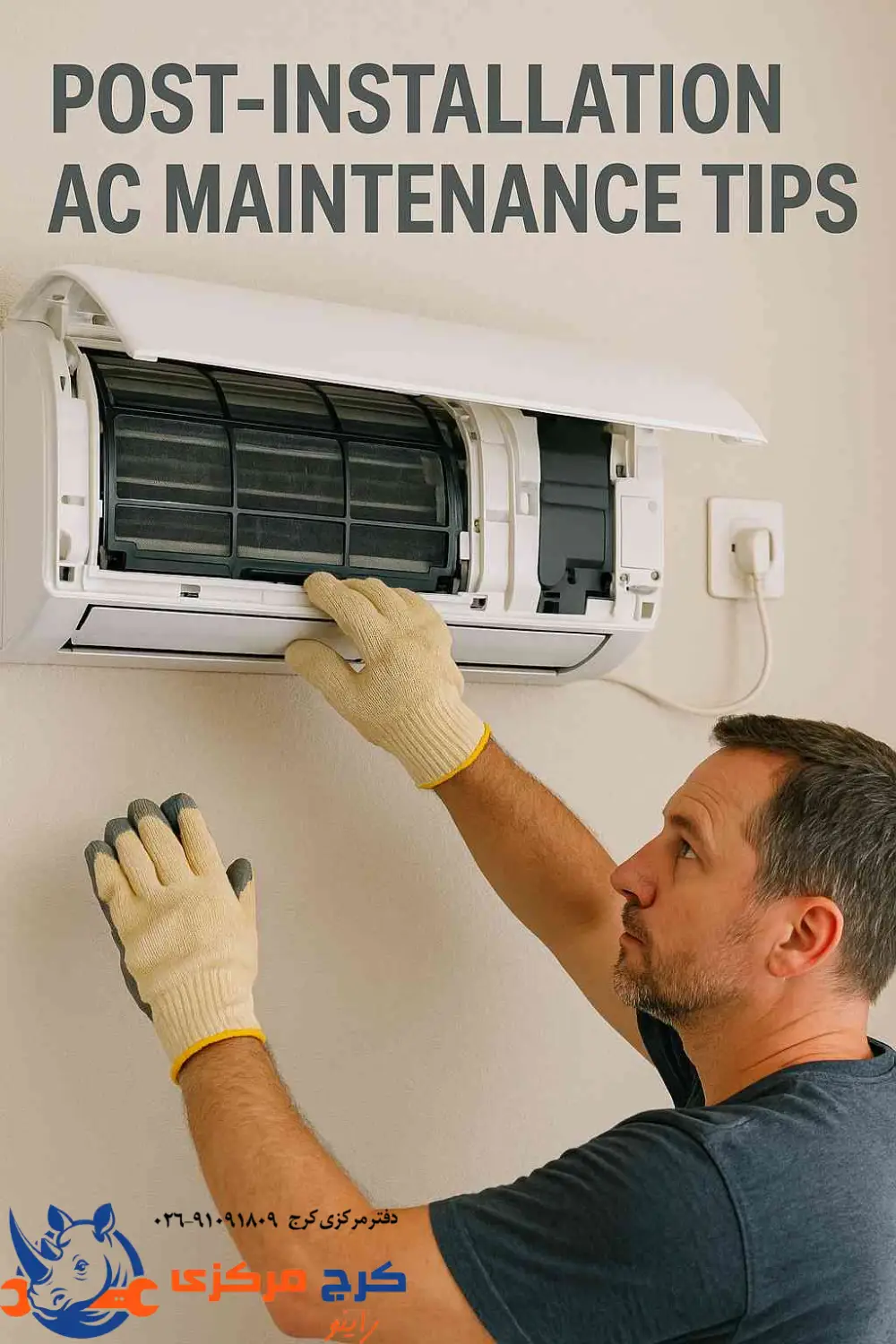 راهنمای نگهداری هفتههای اول کولر گازی